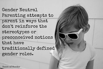 Gender Neutral Parenting